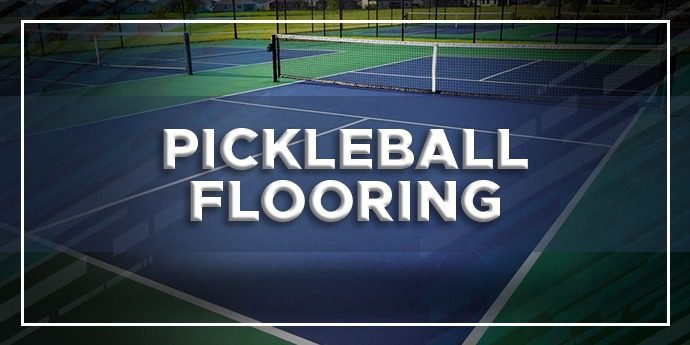 Pickleball Court Flooring