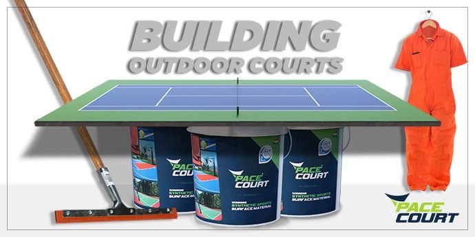 Building Outdoor Courts