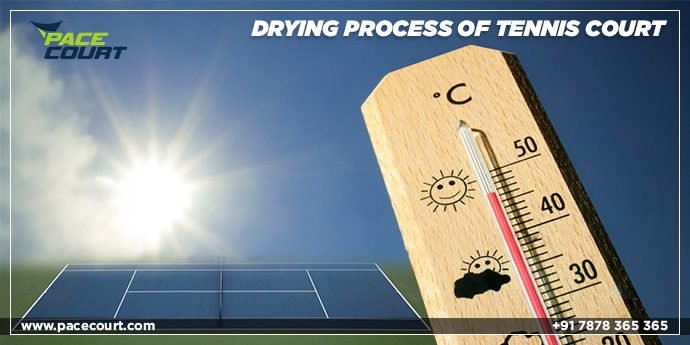 Drying Process of Tennis Court