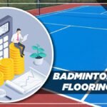 Badminton Court Flooring Cost