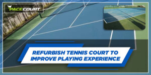 Tennis Court Transformation