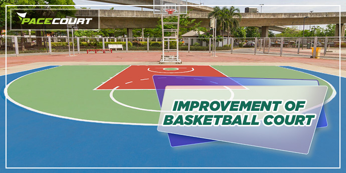 Improvement in basketball court