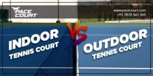 Indoor vs Outdoor Tennis Court Flooring