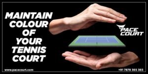 How to Maintain the Vibrancy of Your Tennis Court’s Color Over Time