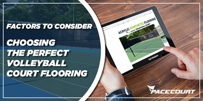 Choose the perfect Volleyball Court Flooring