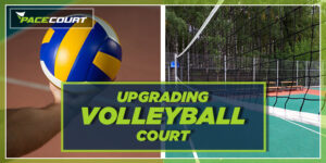 Upgrading Volleyball court
