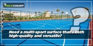 Need a multi-sport surface that’s both high-quality and versatile?