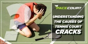 Understanding the Causes of Tennis Court Crack: A Deep Dive