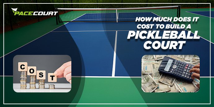 Cost of Pickleball Court