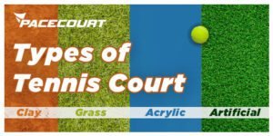 Exploring the Different Types of Tennis Courts