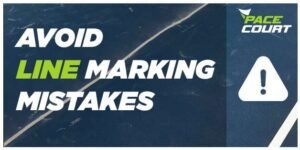 Common Mistakes in Sports Court Line Marking and How to Avoid Them