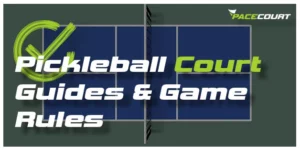 pickleball court guide