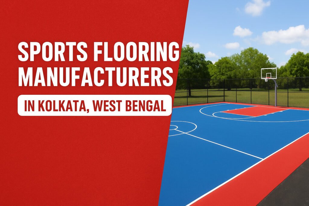 Sports Flooring Manufacturers in Kolkata