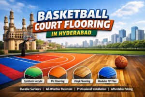 Basketball Court Flooring in Hyderabad