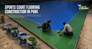 Sports Court Flooring Construction in Pune: Cost & Process
