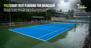Best Sports Flooring for Monsoon Season in India: Complete Buying Guide
